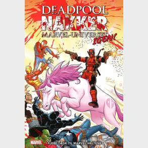 Deadpool nakker Marvel-universet igen