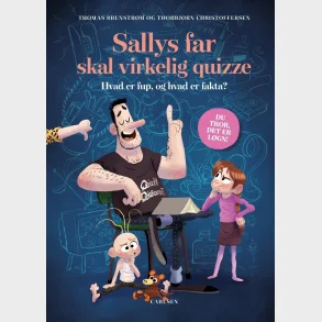 Sallys far skal virkelig quizze