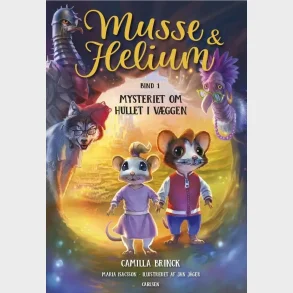 Musse og Helium (1) - Mysteriet om hullet i v�ggen