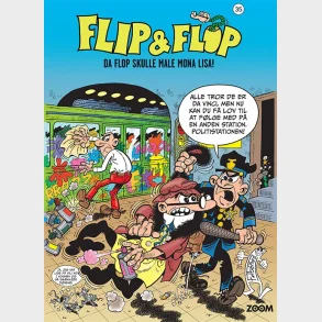 Flip & Flop 35: Da Flop skulle male Mona Lisa