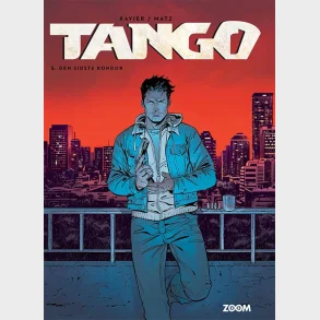 Tango 5: Den sidste kondor