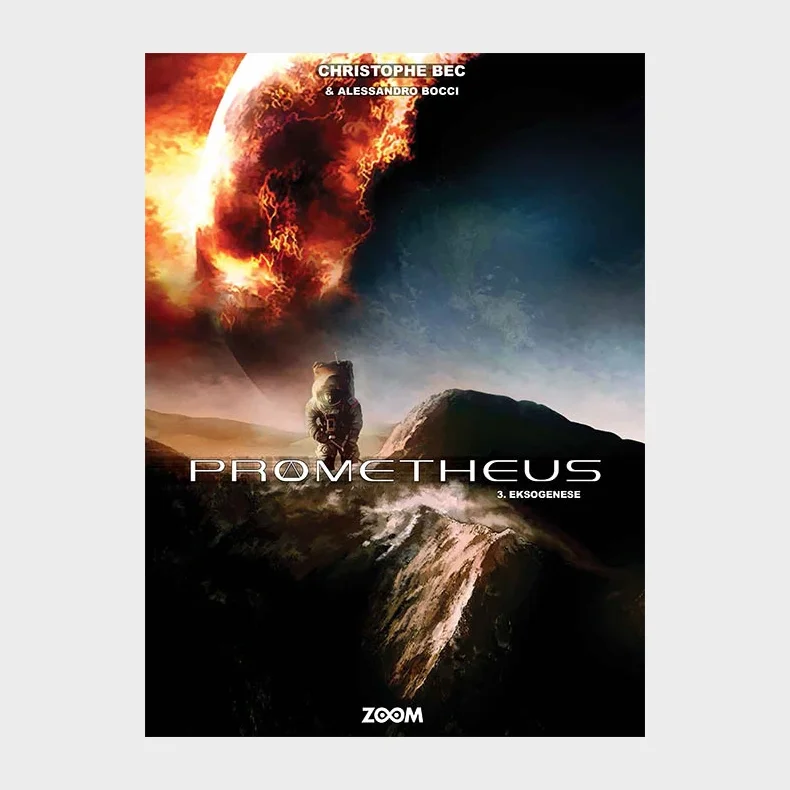 Prometheus 3: Eksogenese