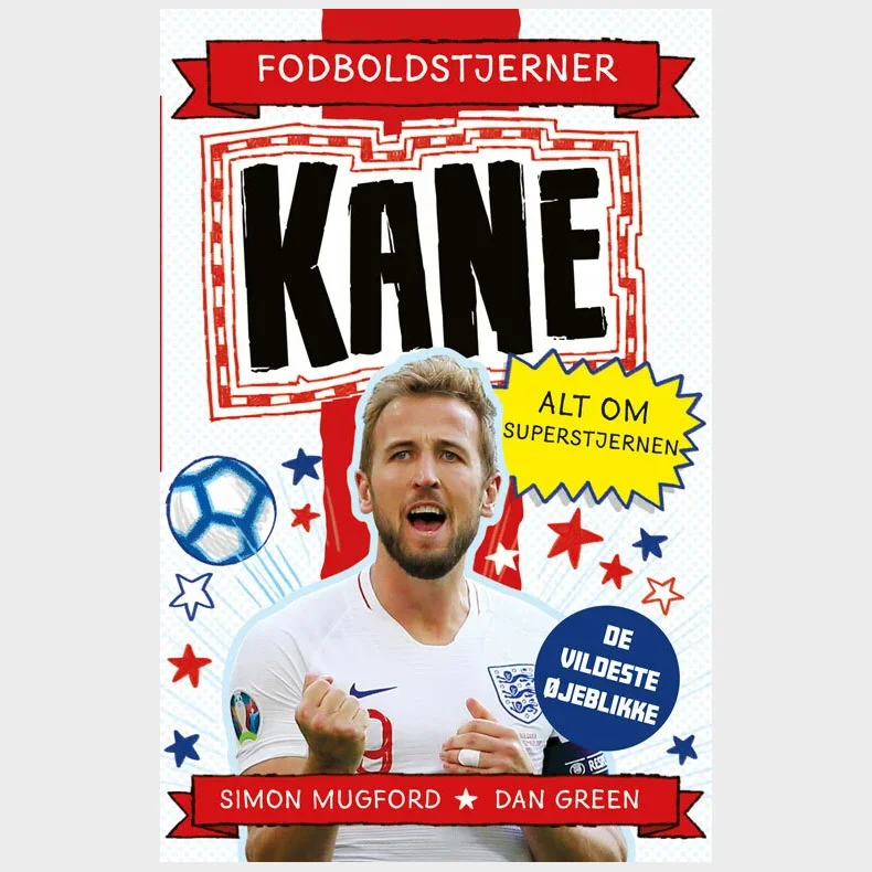 Fodboldstjerner - Kane - Alt om superstjernen (de vildeste jeblikke)