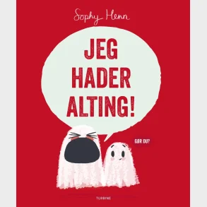 Jeg hader alting