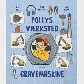 Pollys v�rksted  Gravemaskine