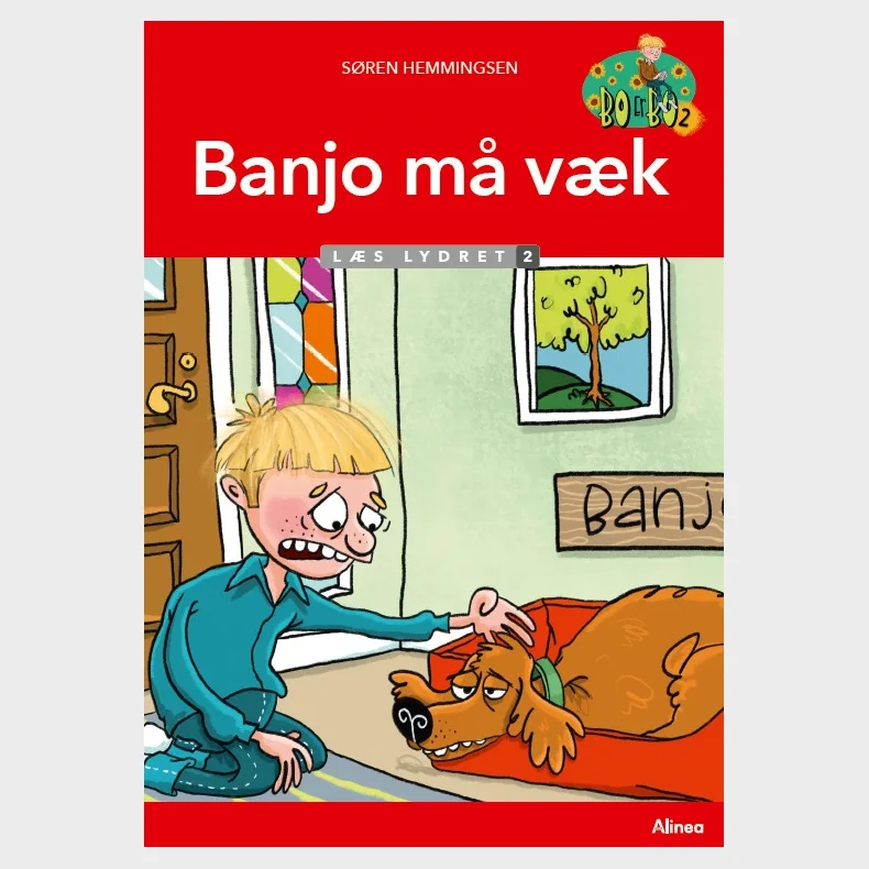 Bo er Bo 2, Banjo m vk, Ls lydret 2