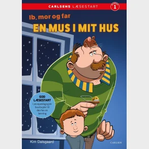 Carlsens Lsestart: Ib, mor og far - En mus i mit hus