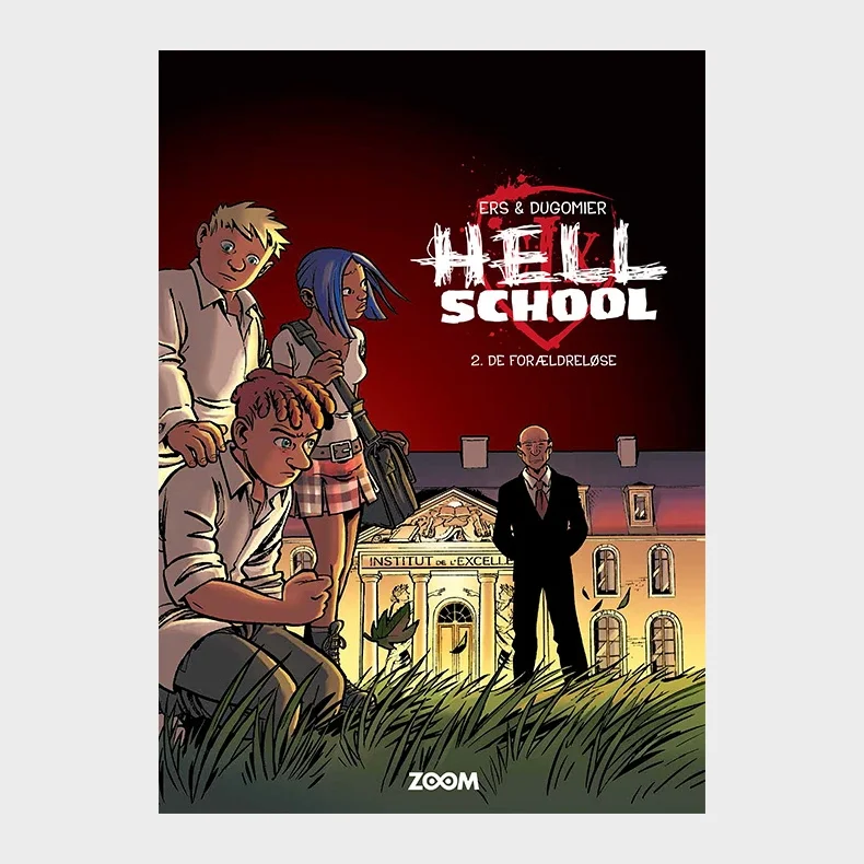 Hell School 2: De forldrelse
