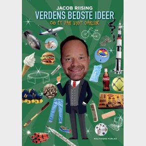 Verdens bedste ideer og et par sygt d�rlige