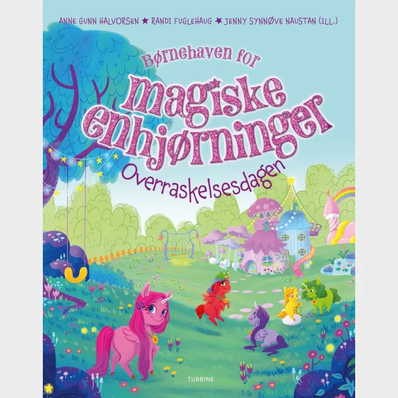 Brnehaven for magiske enhjrninger  Overraskelsesdagen