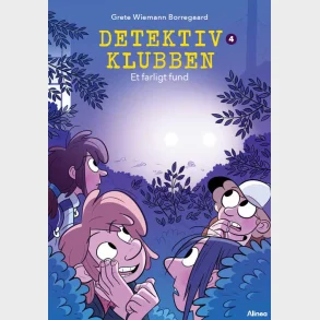 Detektivklubben 4, Et farligt fund, Bl Lseklub