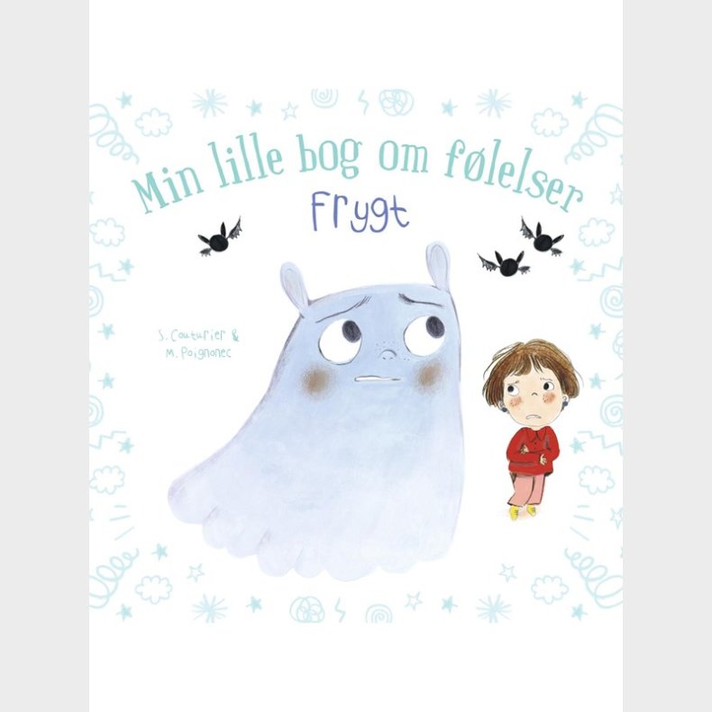 Min lille bog om flelser: Frygt - Brnebog - hardback