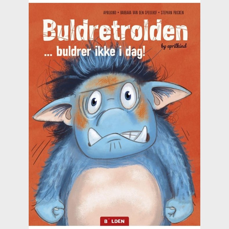 Buldretrolden ... buldrer ikke i dag! - Brnebog - hardback