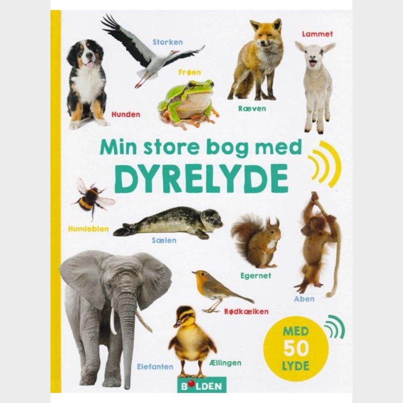 Min store bog med dyrelyde - Brnebog - hardcover