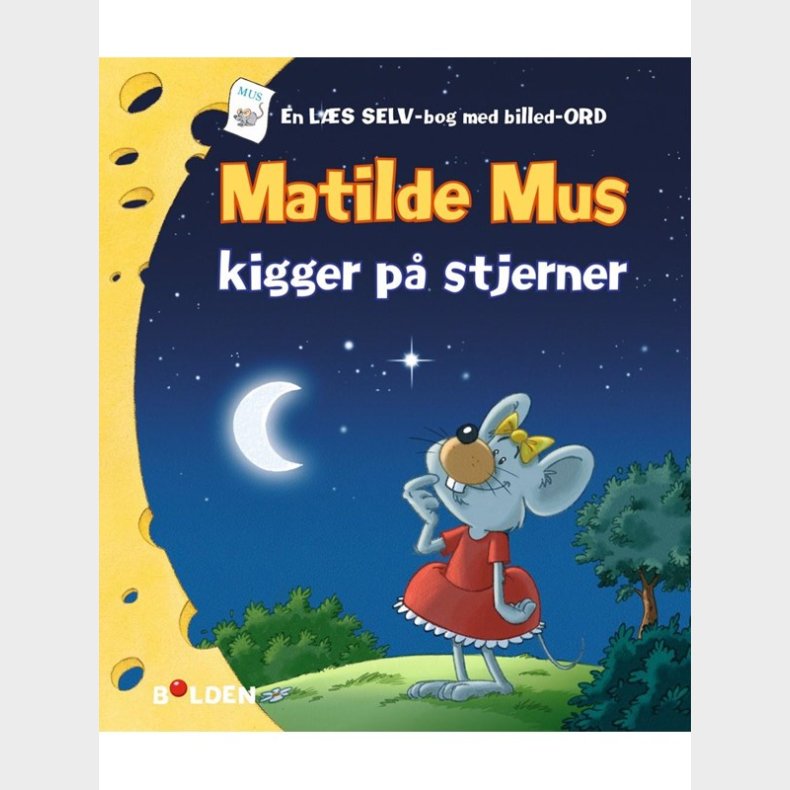 Matilde Mus kigger p stjerner - Brnebog - hardcover