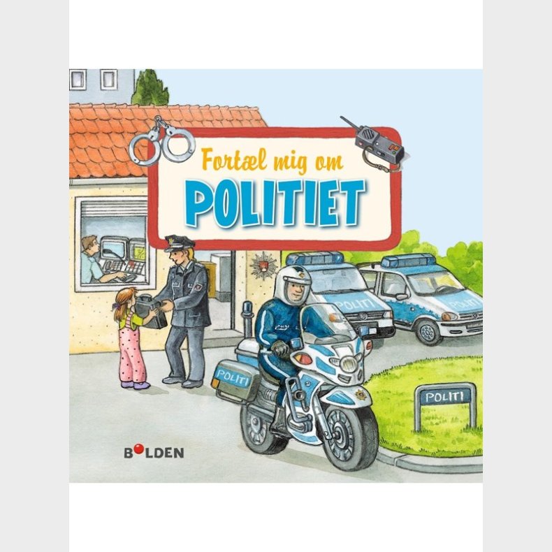 Fortl mig om politiet - Brnebog - hardcover