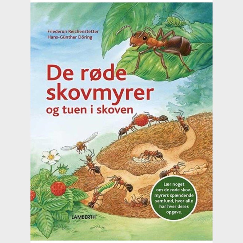 De rde skovmyrer og tuen i skoven - Brnebog - hardcover