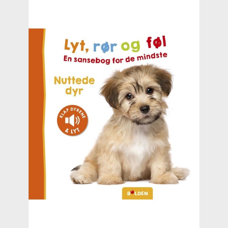 Lyt rr og fl: Nuttede dyr - Brnebog - Board books