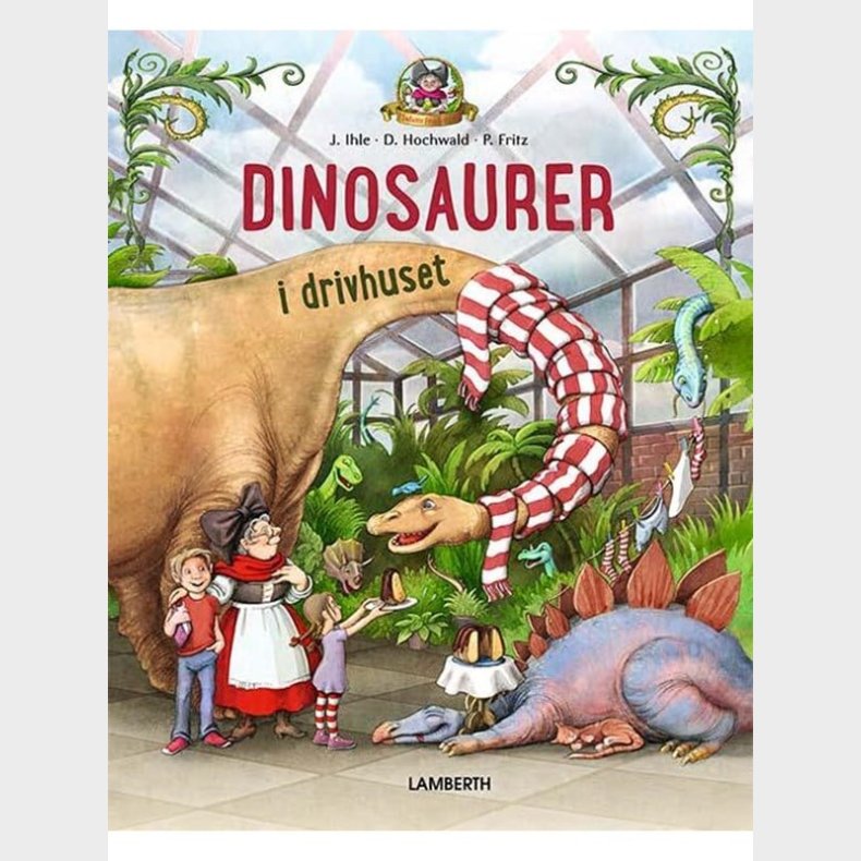 Dinosaurer i drivhuset - Brnebog - hardcover