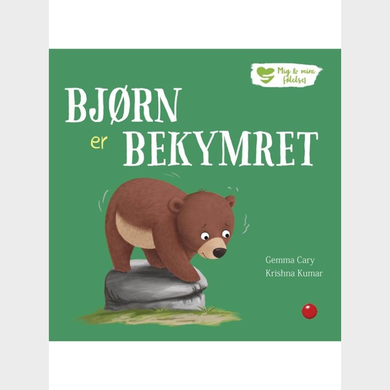 Mig og mine flelser: Bjrn er bekymret - Brnebog - hardback