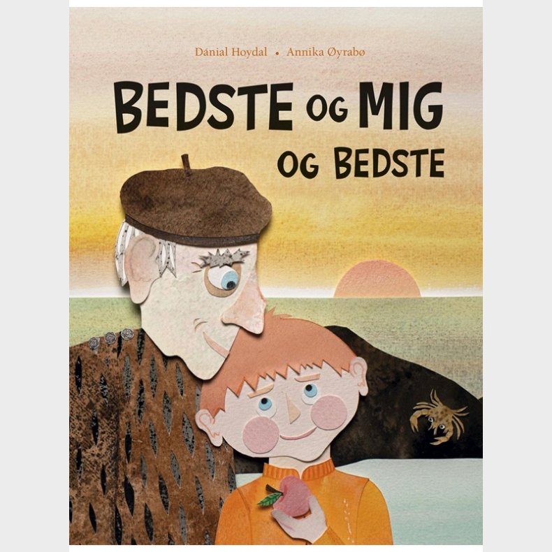 Bedste og mig og Bedste - Brnebog - hardcover