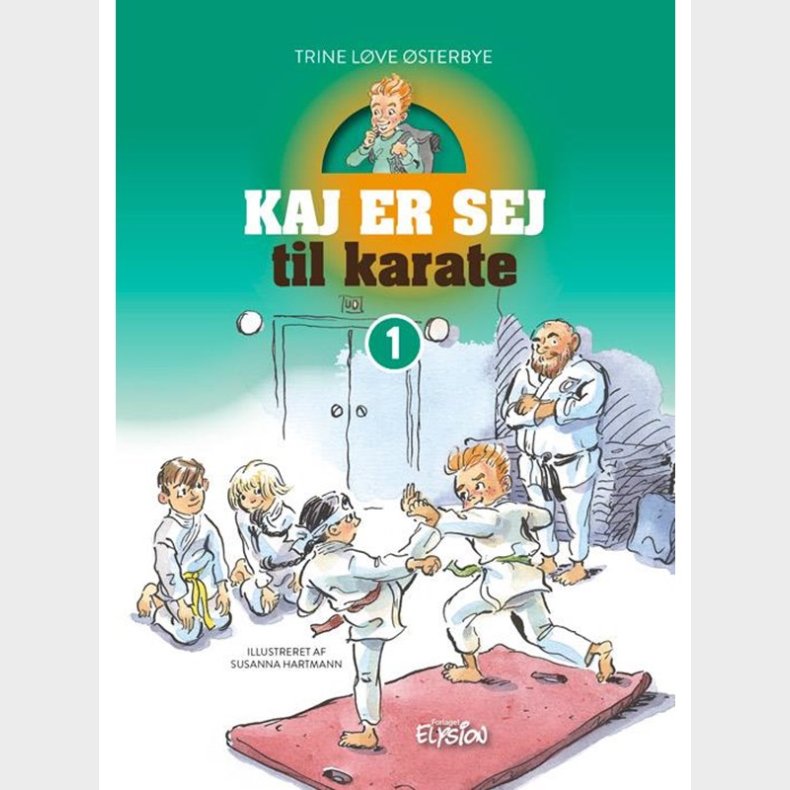 Kaj er sej til karate - Brnebog - hardback