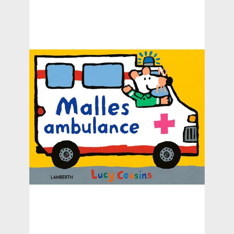 Malles ambulance - Brnebog - Board books