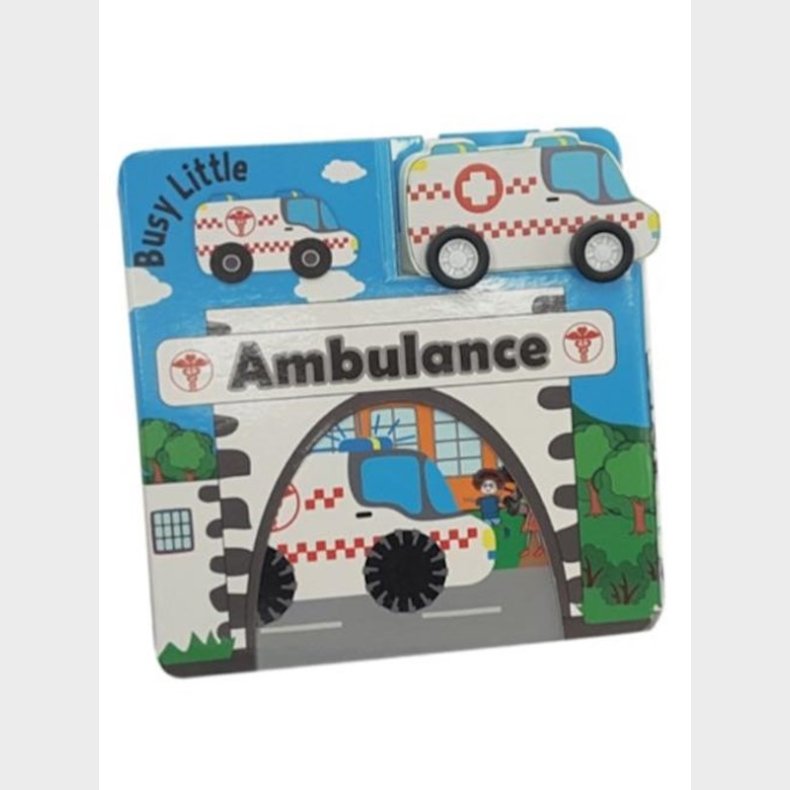 Den lille travle ambulance - Brnebog - Board books