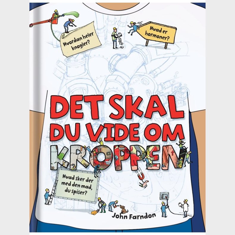 Det skal du vide om kroppen - Brnebog - hardcover