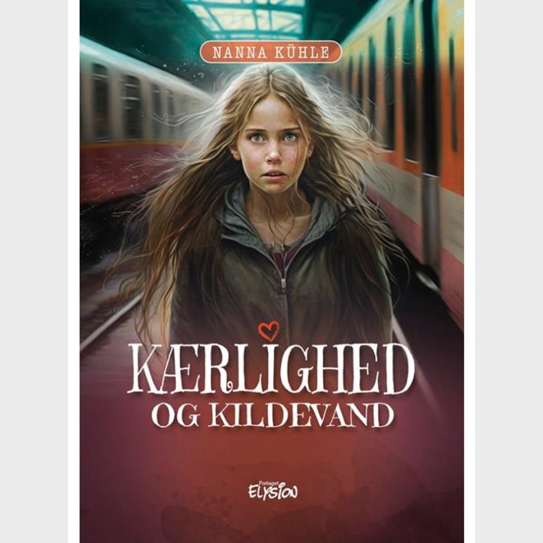 Krlighed og kildevand - Brnebog - hardback