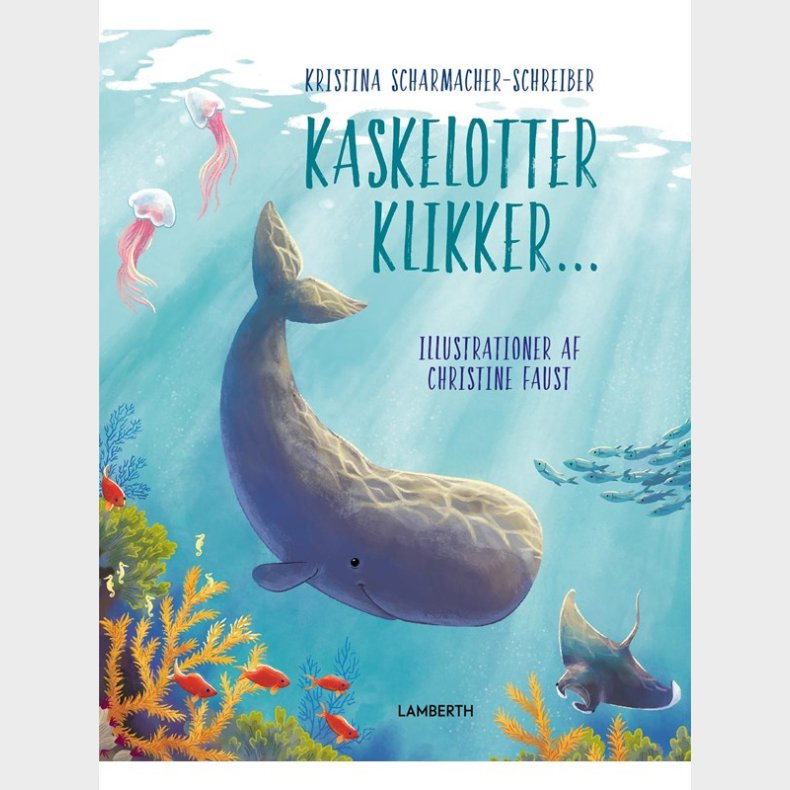 Kaskelotter klikker... - Brnebog - hardcover