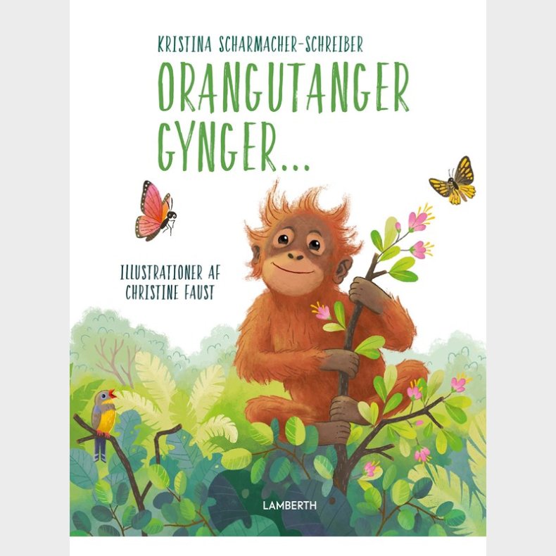 Orangutanger gynger... - Brnebog - hardcover