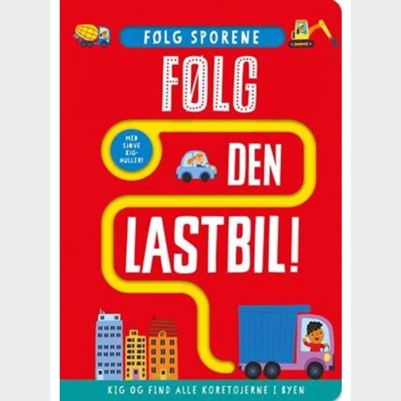 Flg den lastbil! - Brnebog - hardcover