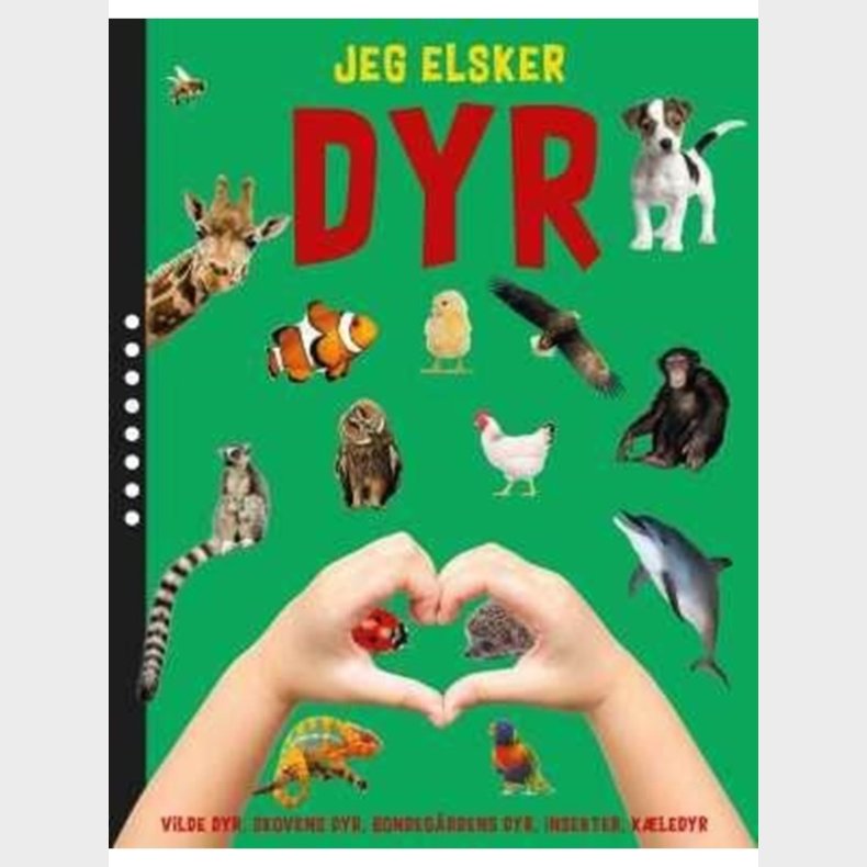 Jeg elsker DYR - Brnebog - hardcover