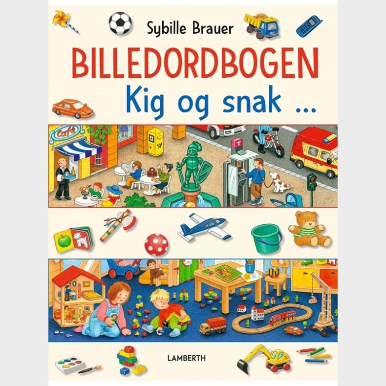 Billedordbogen Kig og snak ... - Brnebog - Board books