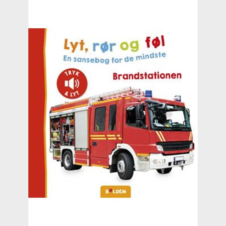 Lyt rr og fl: Brandstationen - Brnebog - Board books