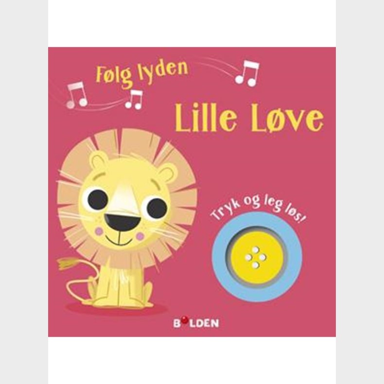 Flg lyden! Lille Lve - Brnebog - hardcover