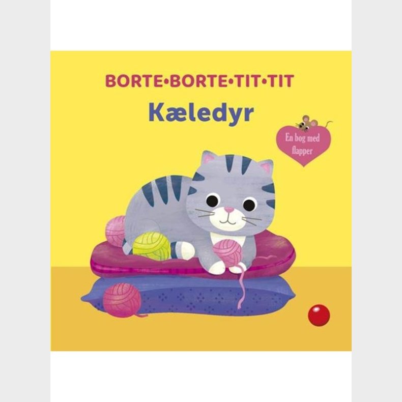 Borte-Borte-Tit-Tit: Kledyr - Brnebog - Board books