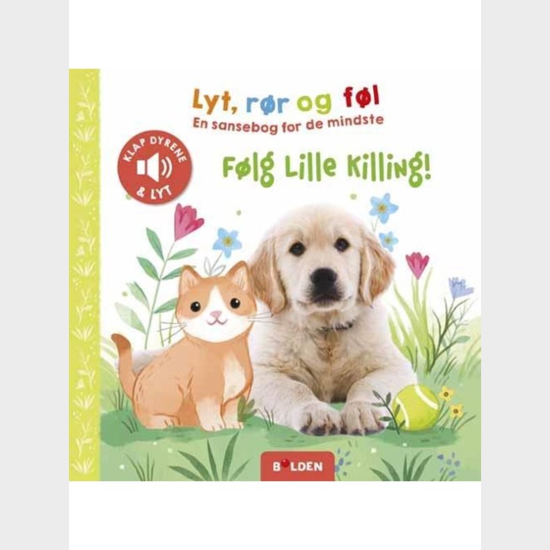 Lyt rr og fl: Flg lille Killing! - Brnebog - Board books