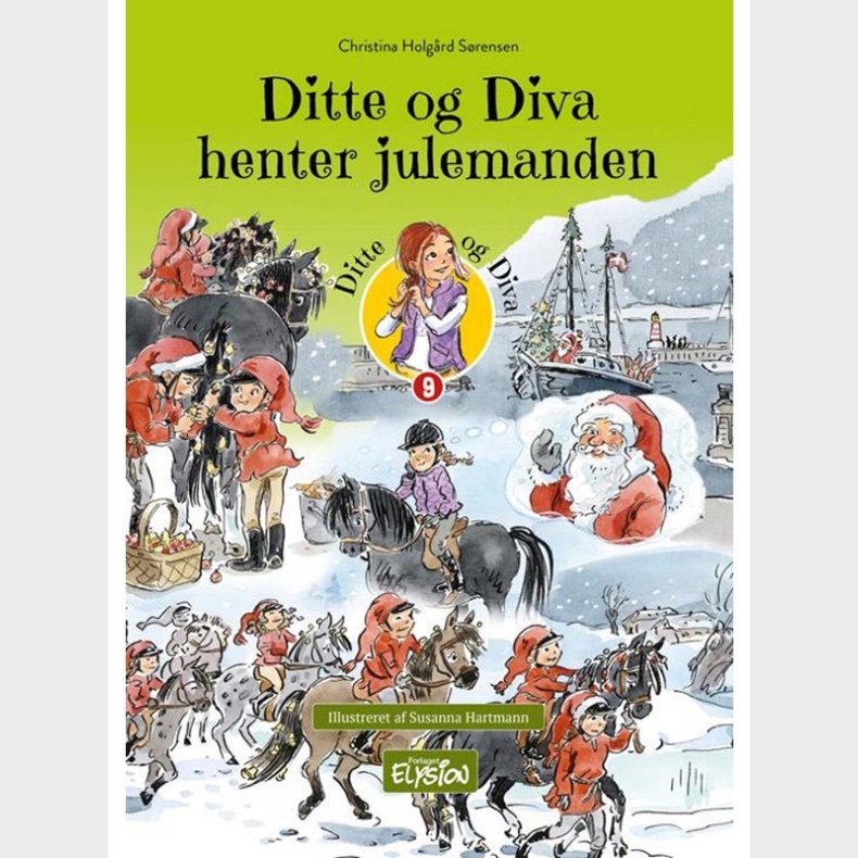 Ditte og Diva henter julemanden - Brnebog - hardback