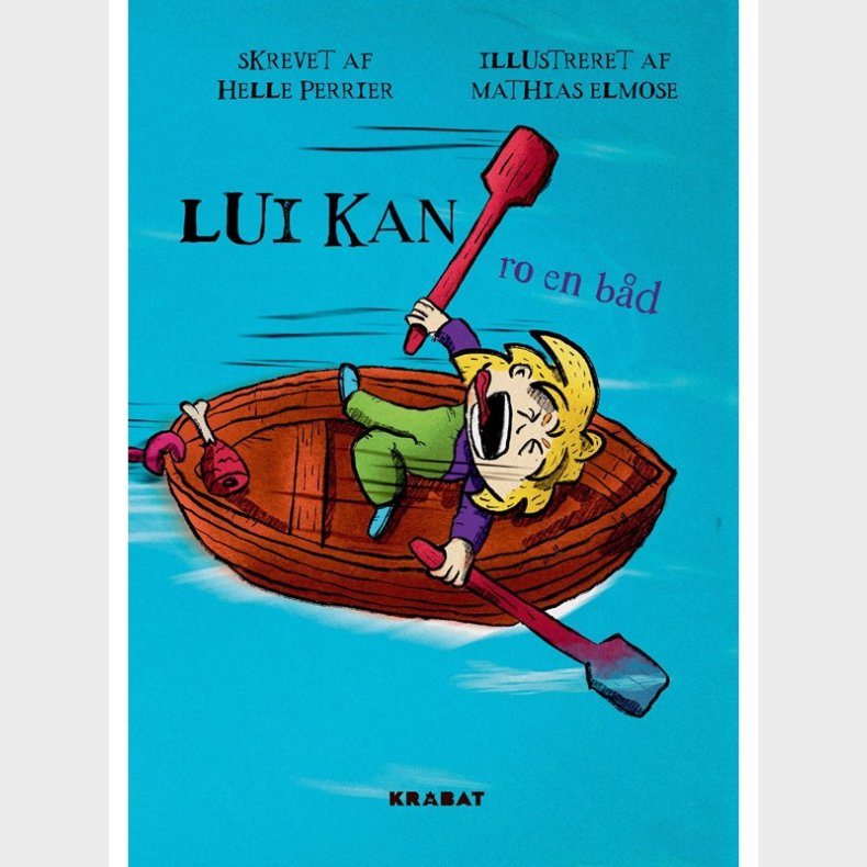 Lui kan ro en bd - Brnebog - hardback