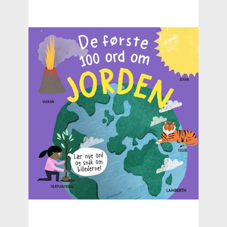 De frste 100 ord om jorden - Brnebog - hardcover