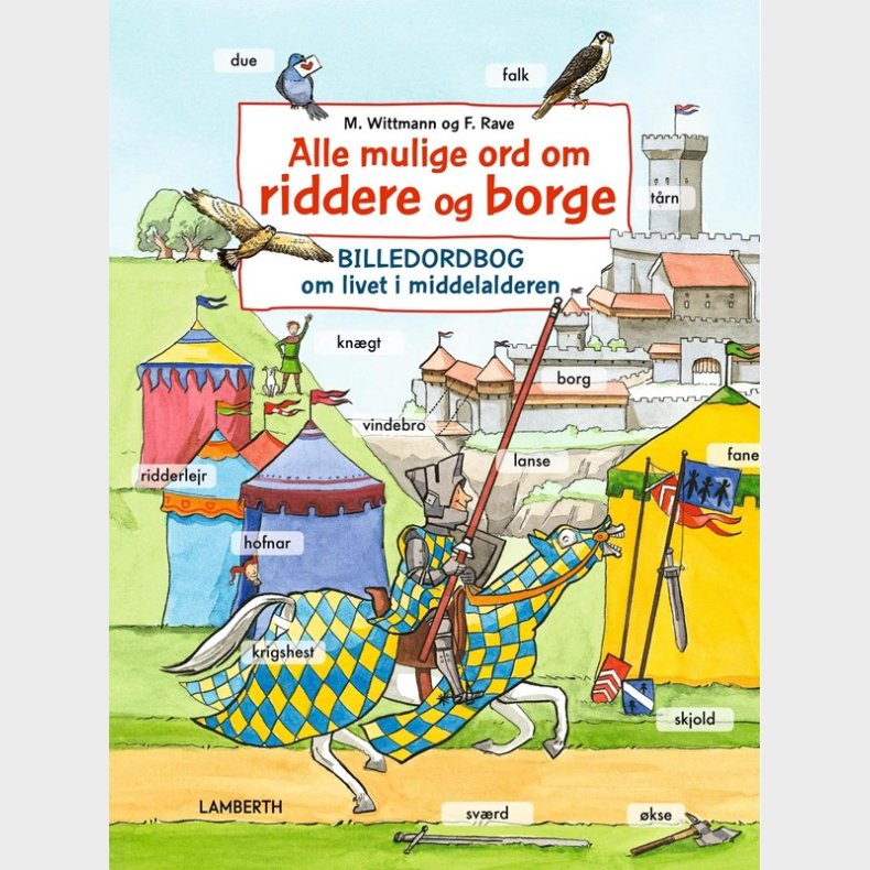 Alle mulige ord om riddere og borge - Brnebog - hardcover