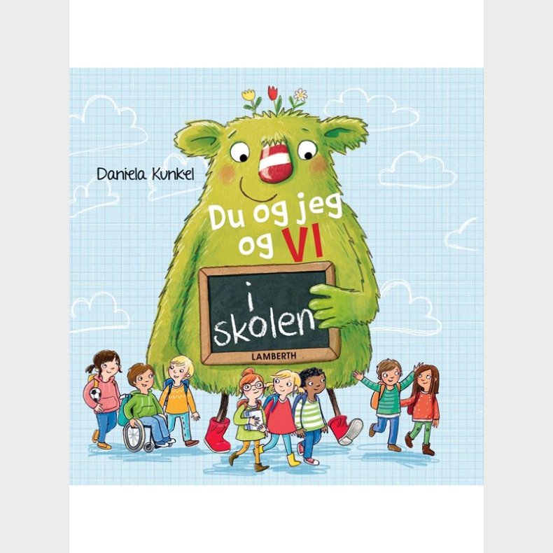 Du og jeg og vi i skolen - Brnebog - hardcover