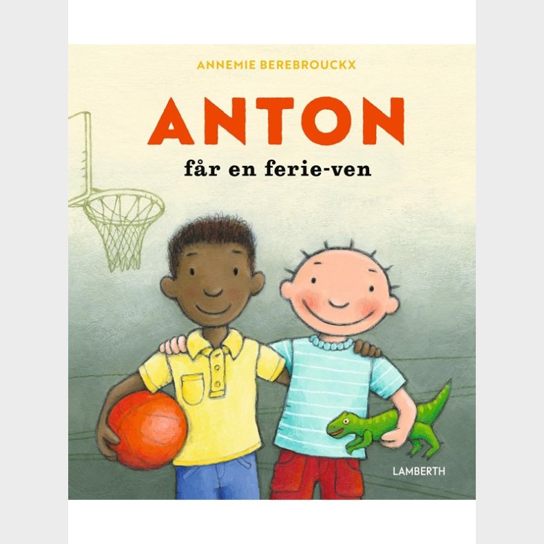 Anton fr en ferie-ven - Brnebog - hardcover