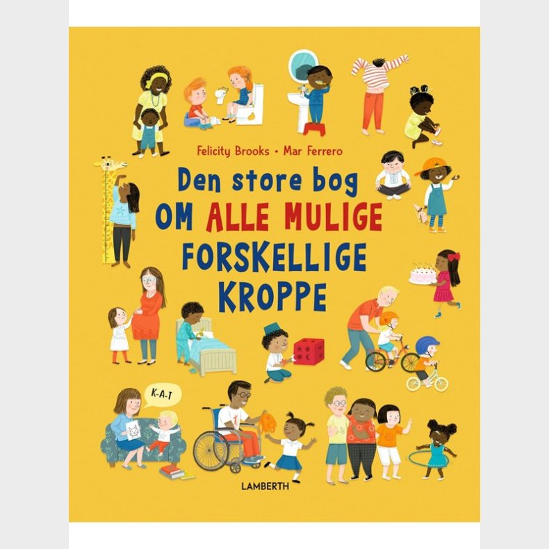 Den store bog om alle mulige forskellige kroppe - Brnebog - hardcover