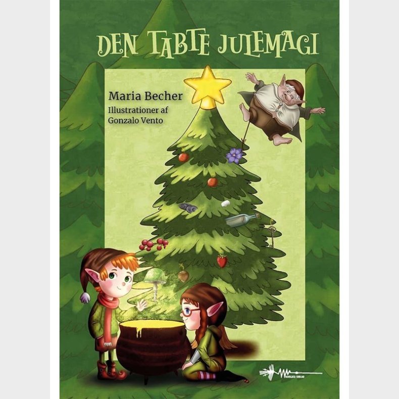 Den tabte julemagi - Brnebog - hardback